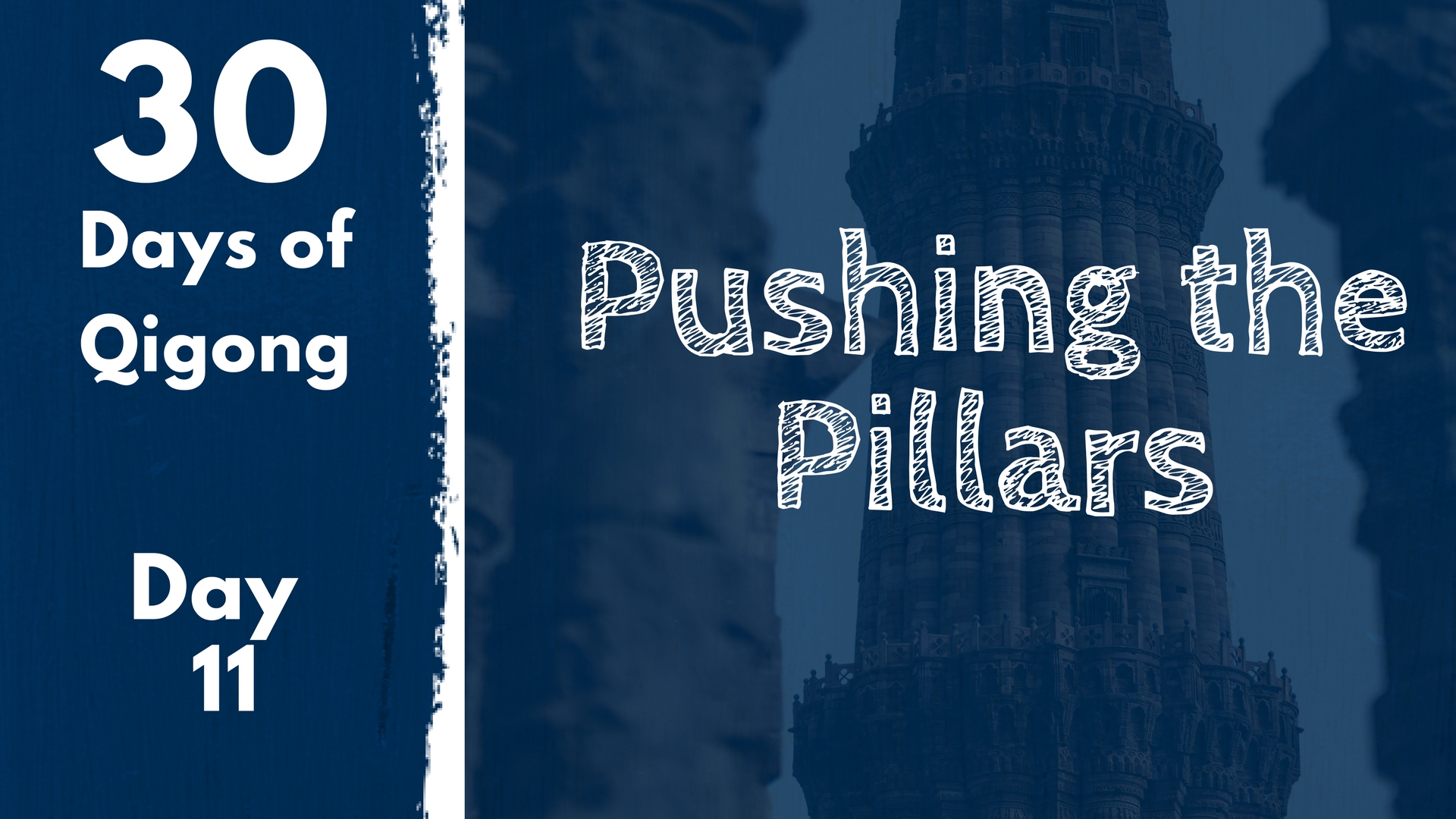 Day 11 Pushing the Pillars (17 mins)