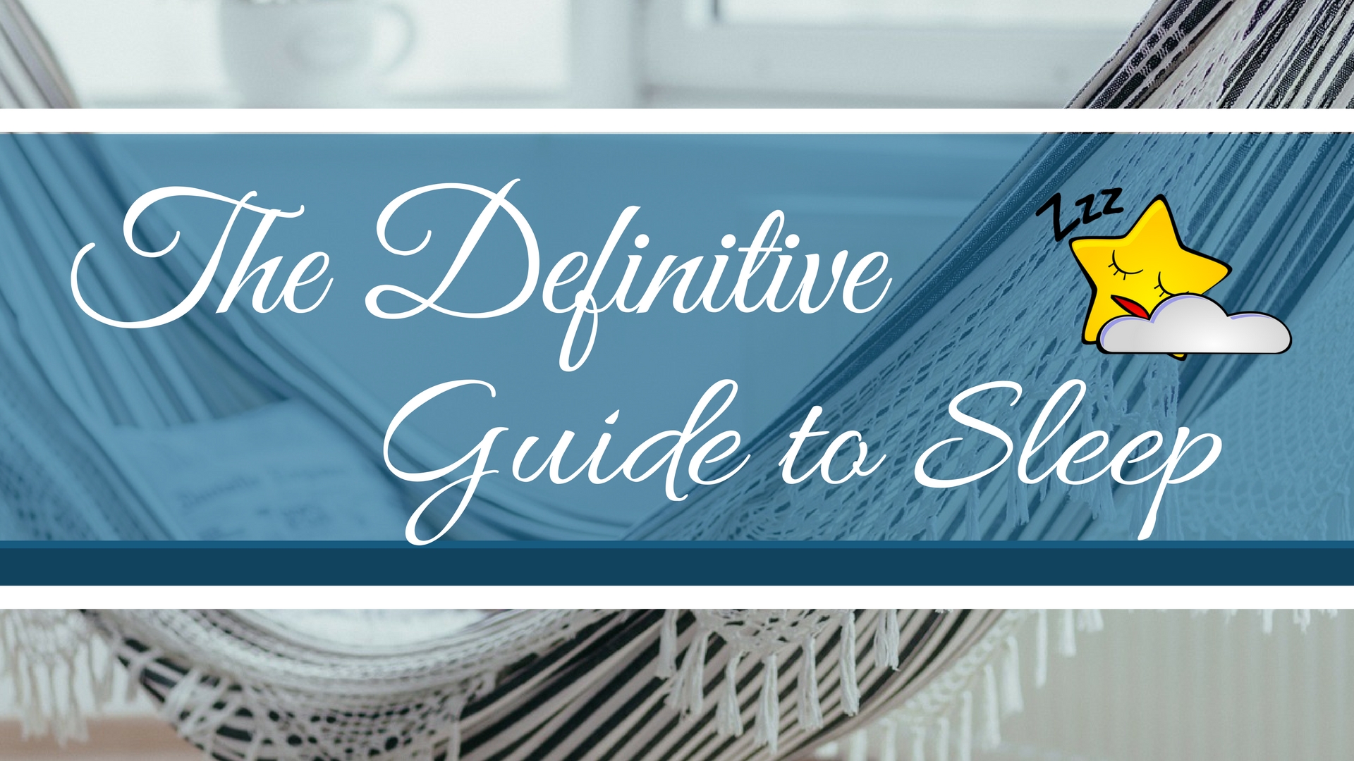 The Definitive Guide to Sleep (27 mins)