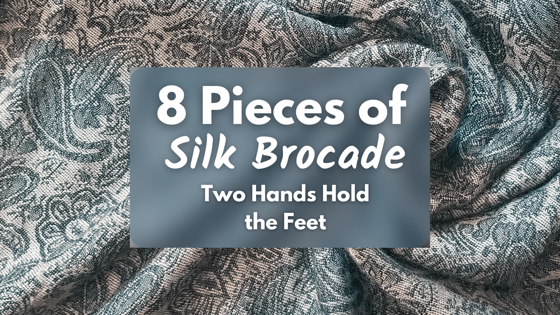 Two Hands Hold the Feet (8 mins)