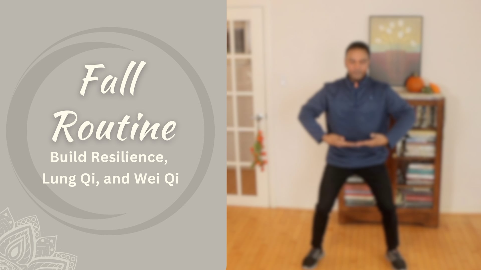 Fall Routine (21 mins)