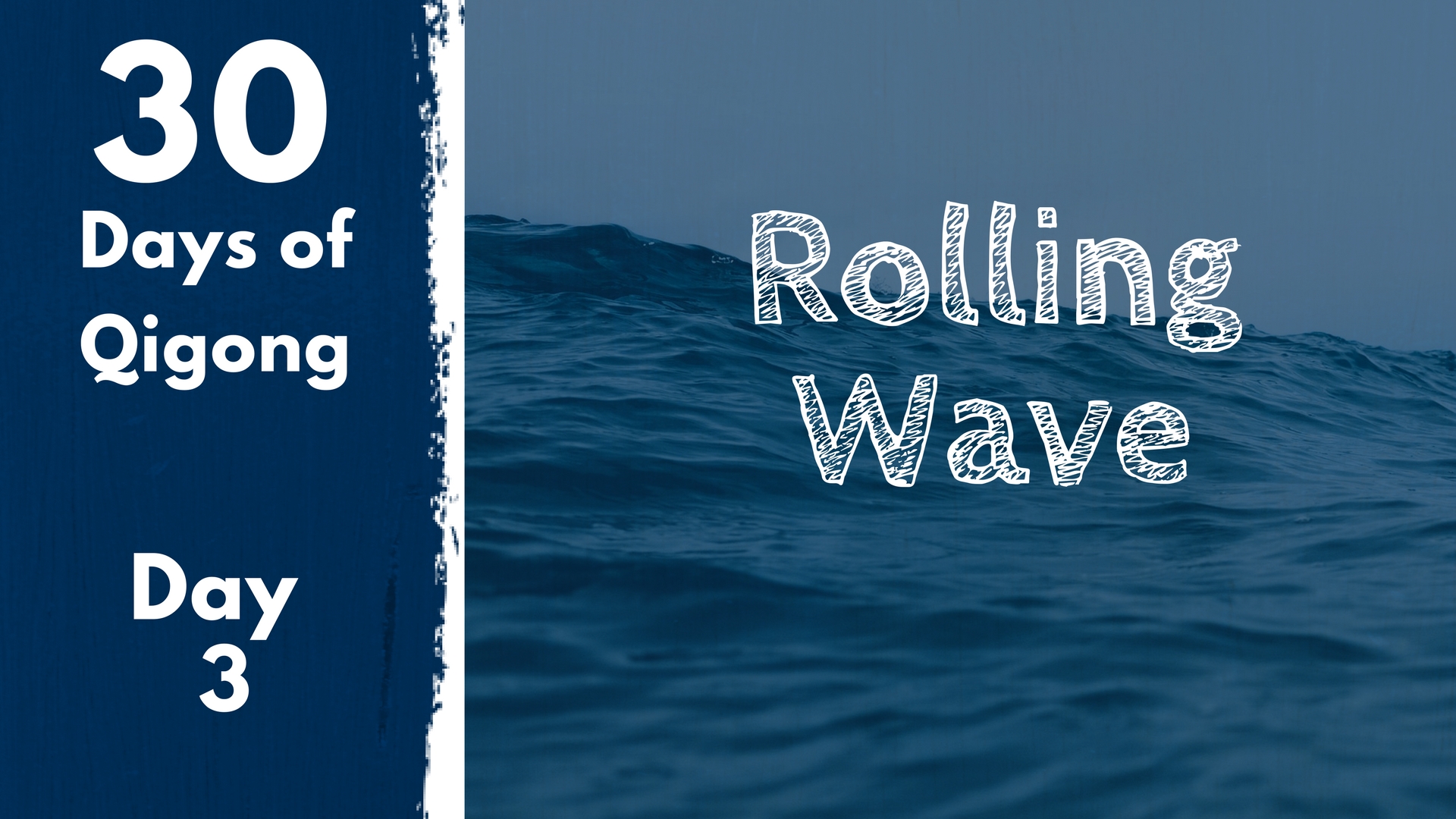 Day 3 Rolling Wave (15 mins)
