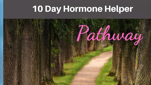 Hormone Helper 10 Day Pathway.pdf