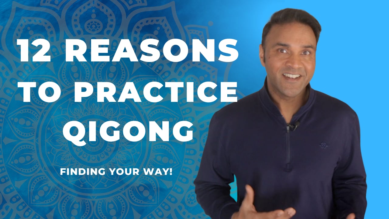 Reasons to Practice Qigong