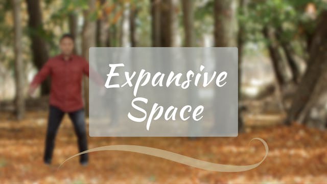 Expansive Space (18 mins)