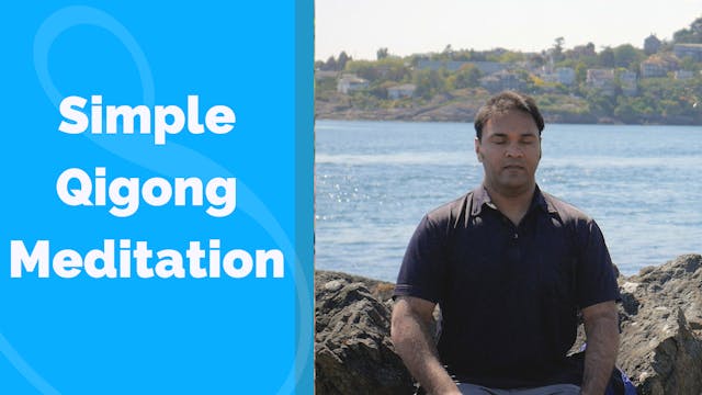 Simple Qigong Meditation (9 min)