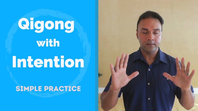 Qigong with Intention - Live short Pr...