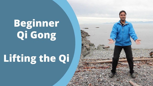 Lifting the Qi Exercise (8 mins)