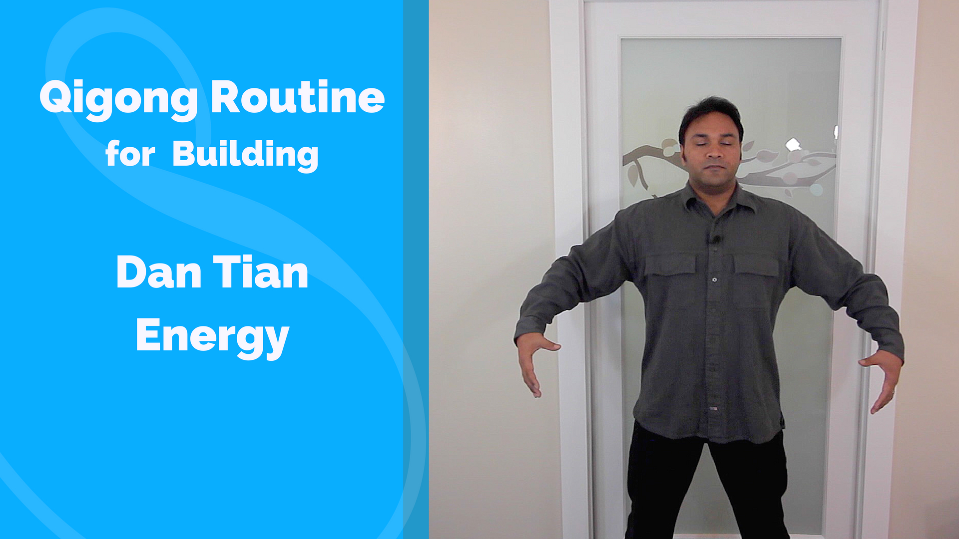 Building Dan Tian - Simple Routine (12 mins)