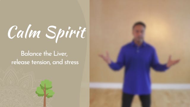 Calm Spirit - Soothe the Liver and Sh...