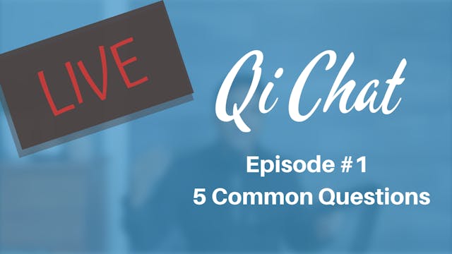 April Qi Chat (53 min)