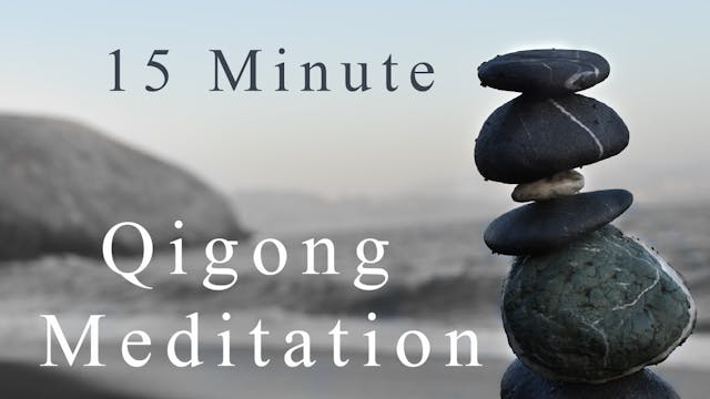 15 Minute Qigong meditation (16 mins)