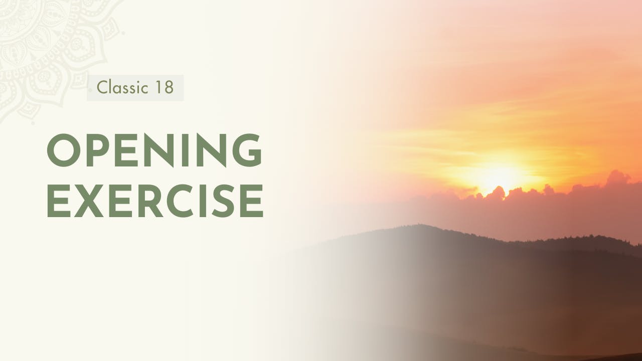 Opening Exercise (6 mins) - Qi Gong for Vitality