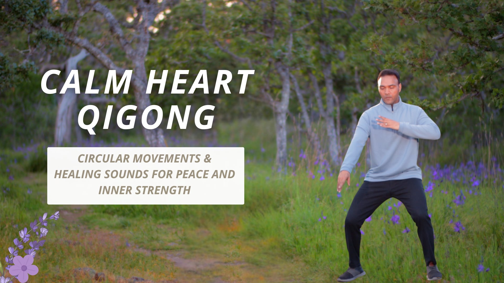 Calm Heart Qigong (19 mins)