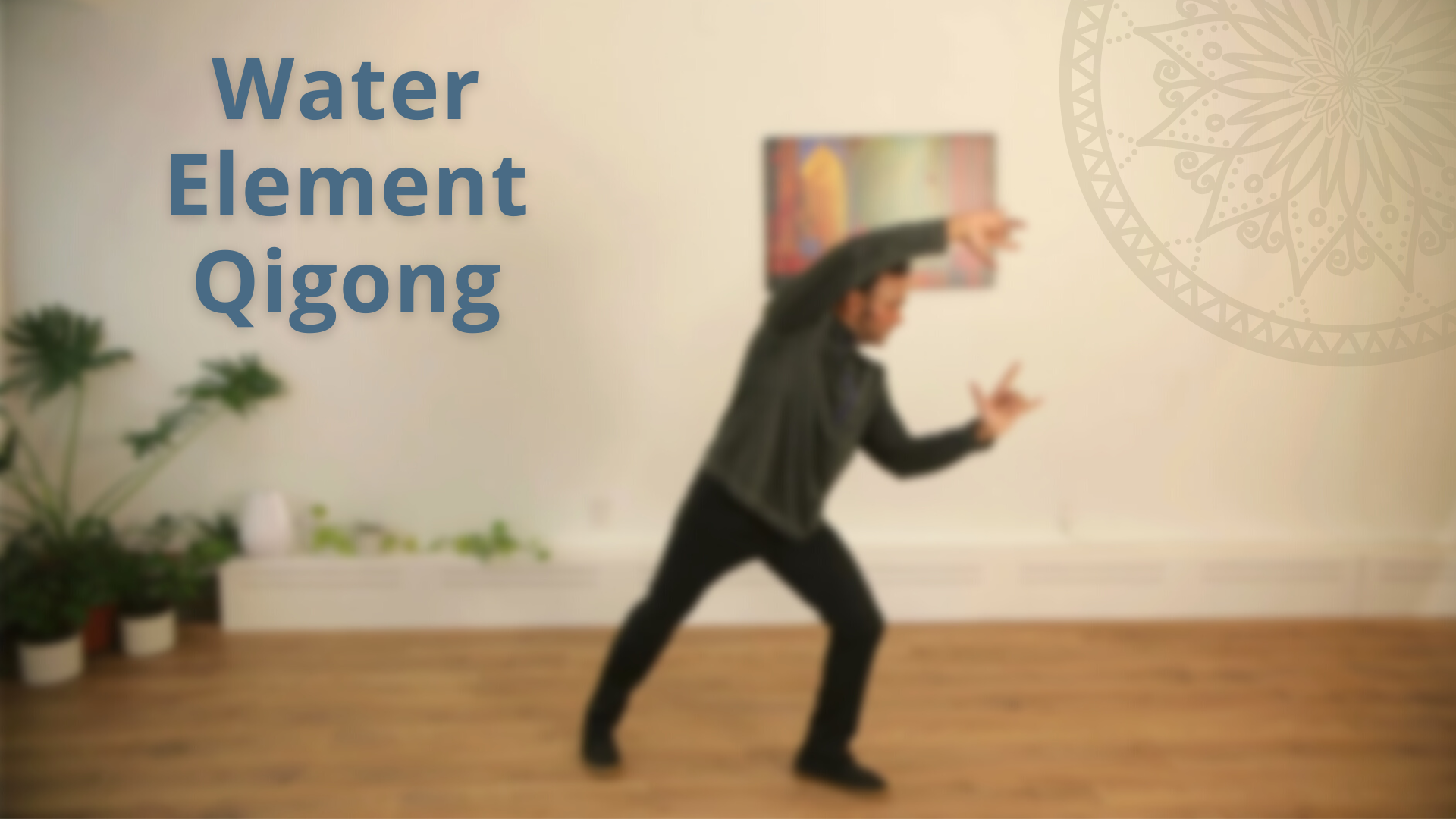 Water Element Routine (22 Min) - Long Practices (all Routines Over 15 ...