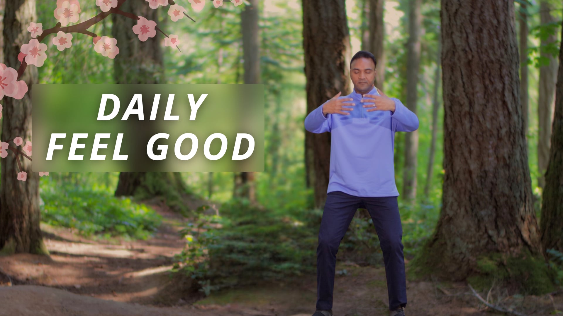 Daily Feel Good (17 mins)