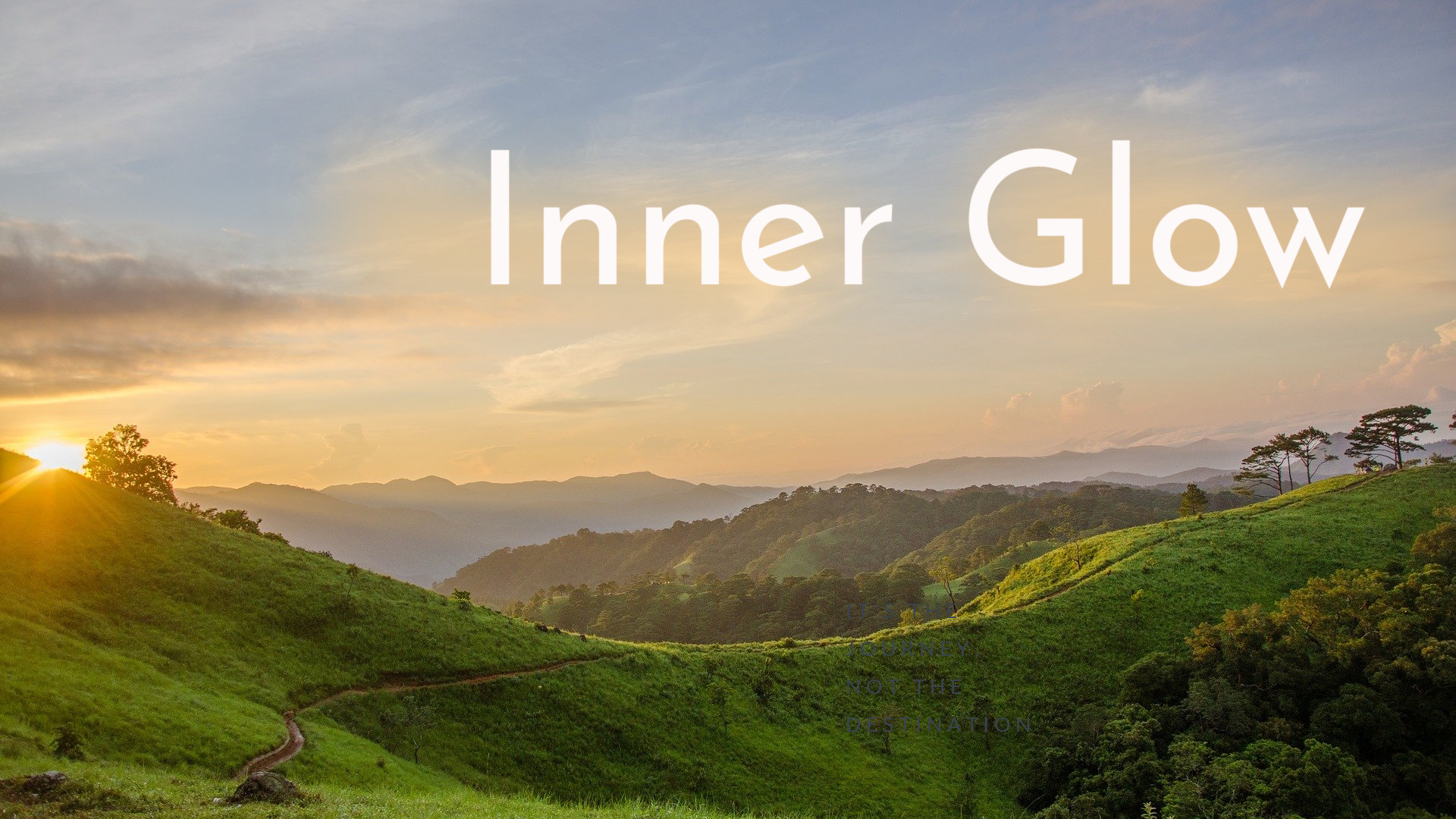 Inner Glow (15 mins)