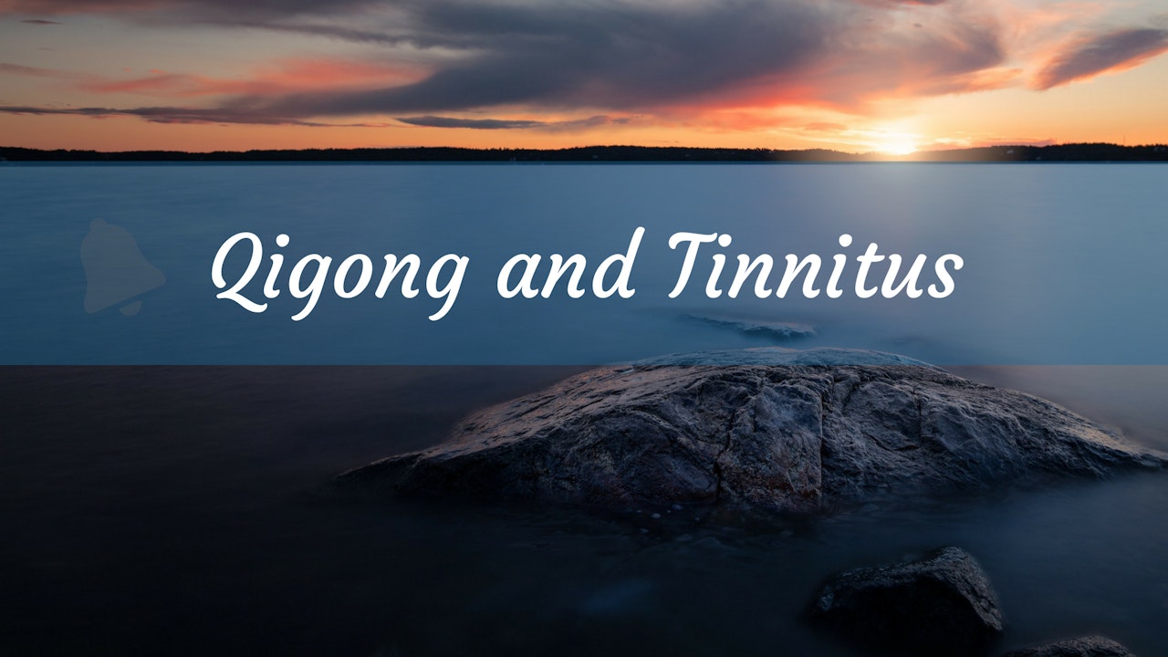 Qigong and Tinnitus