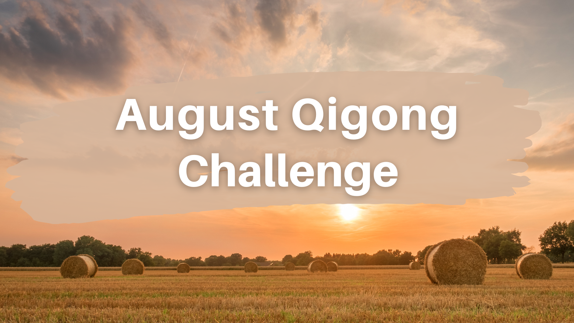 August Challenge