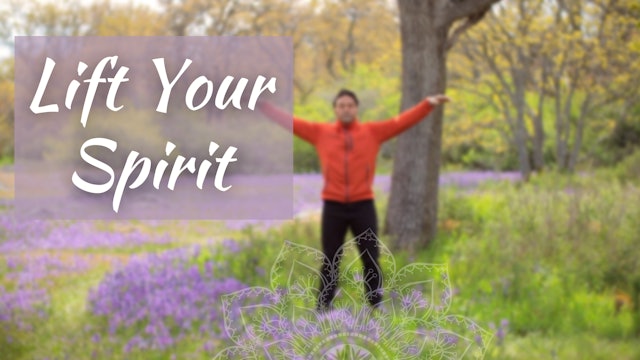 Lift Your Sprit (33 mins)