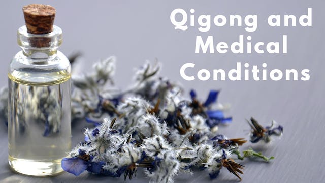 Which Qigong routine to use for medic...