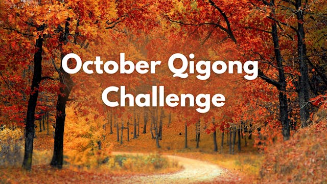 October Qigong Challenge