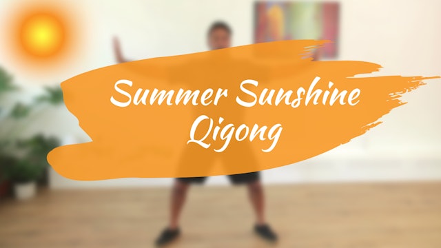 Summer Sunshine Qigong (17 mins)