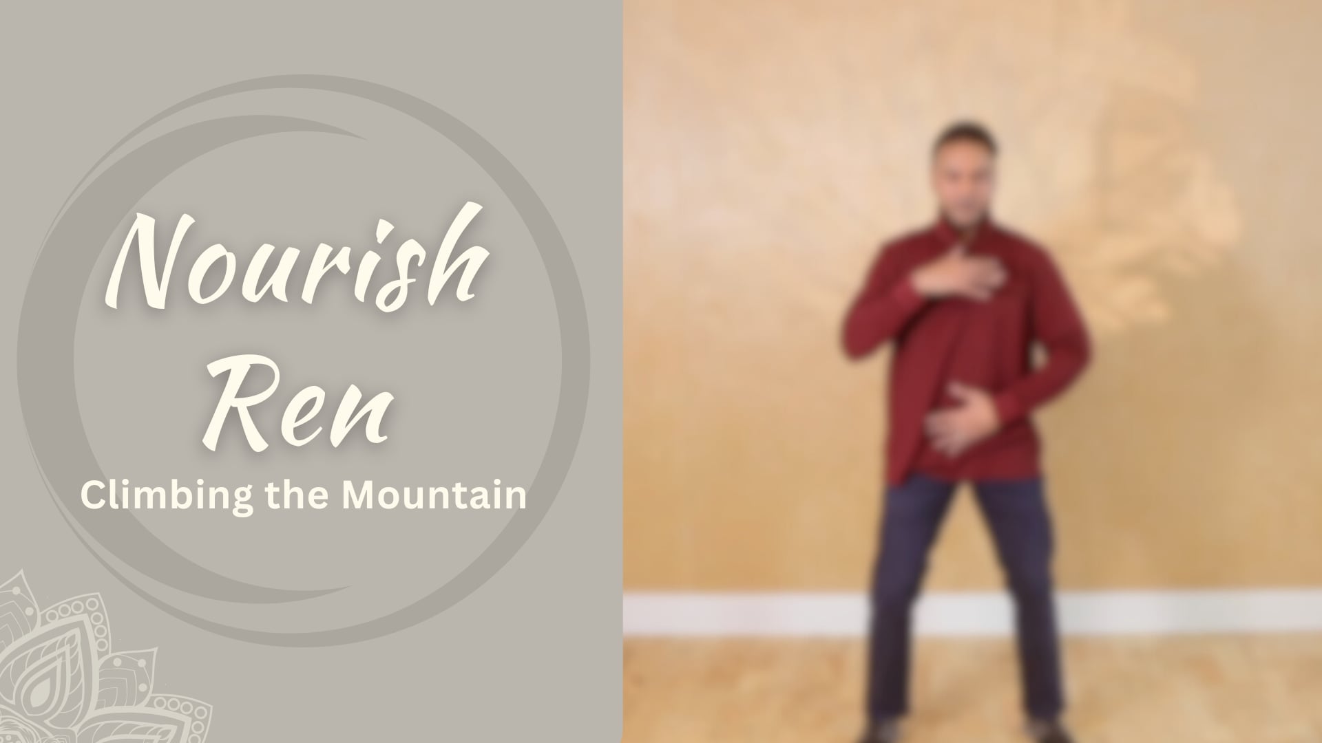 Nourish Ren - Climibing the Mountain (25 mins)