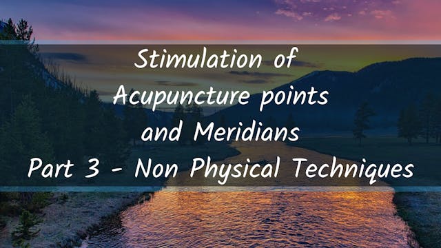 Stimulation of Points - Non Physical ...