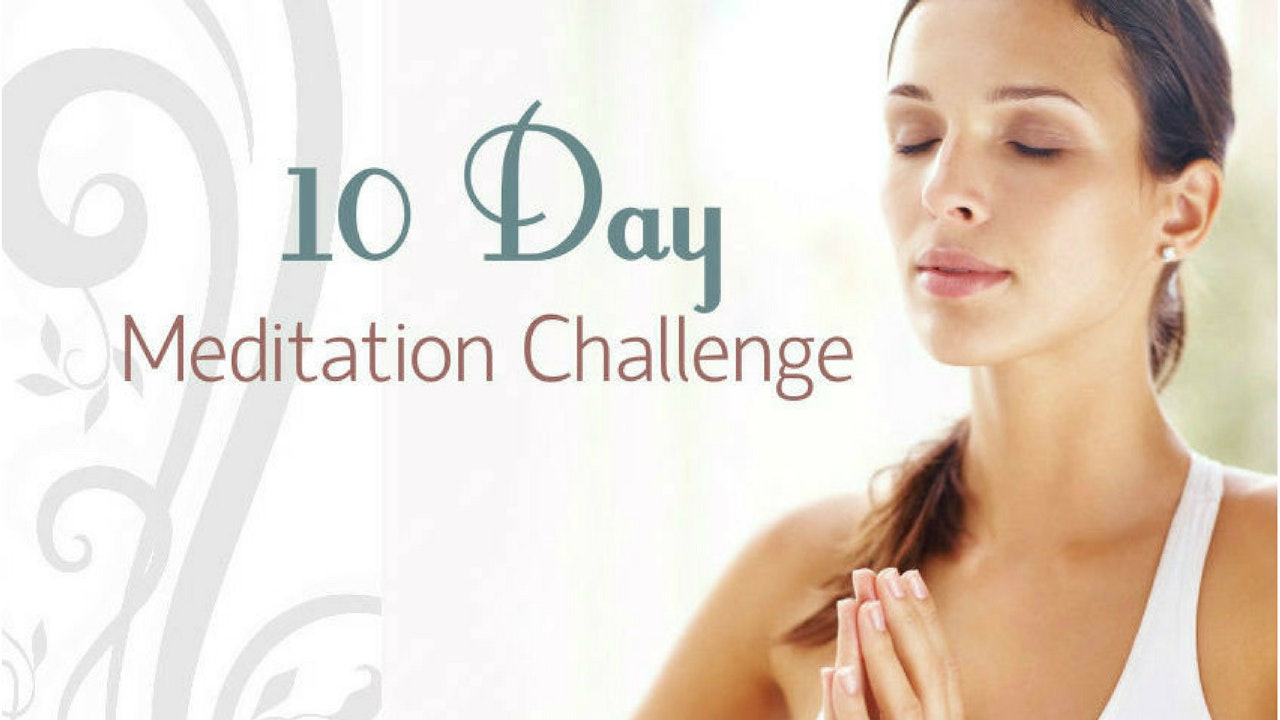 10 Day Meditation Challenge