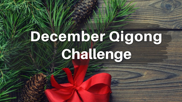 December Qigong Challenge