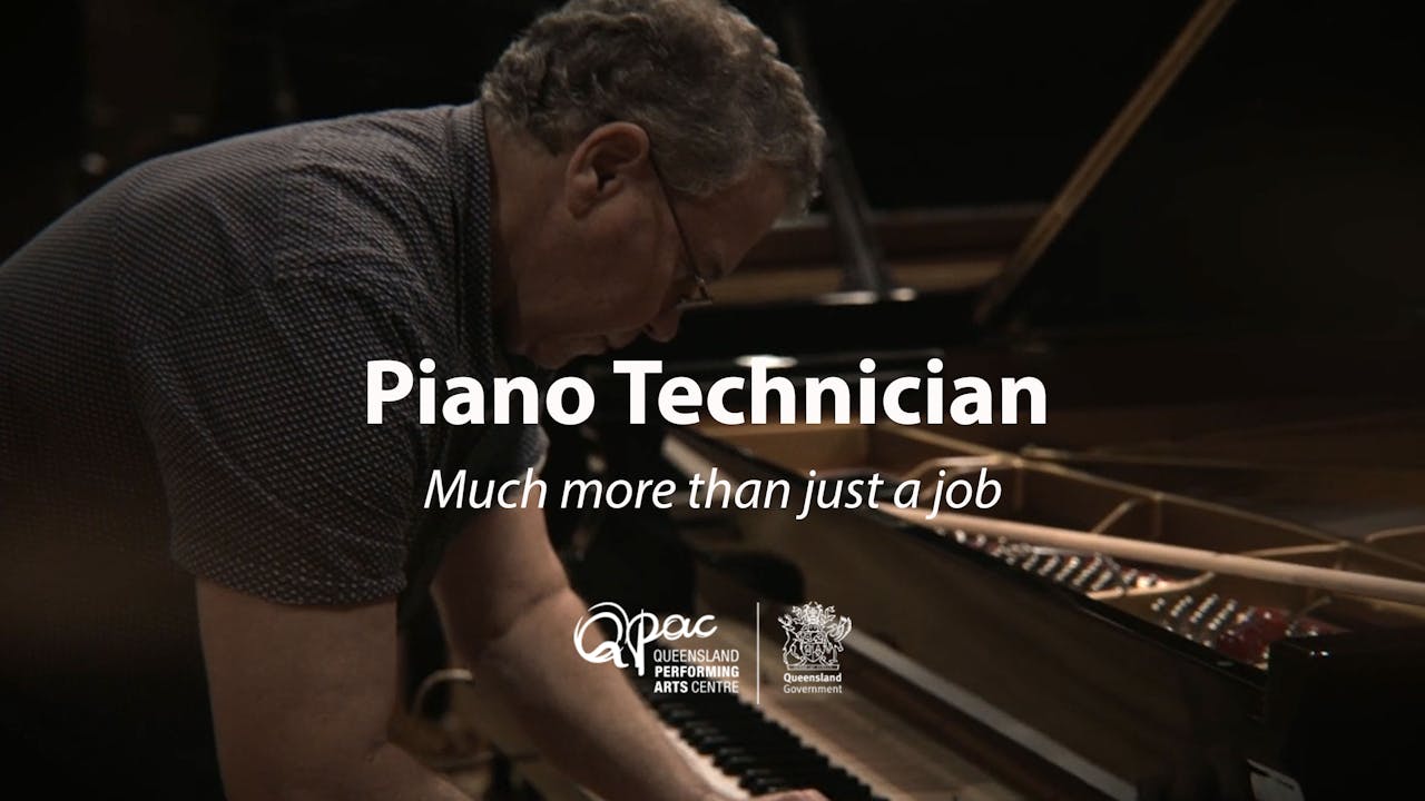 Working at QPAC Piano Technician QPAC Digital Stage