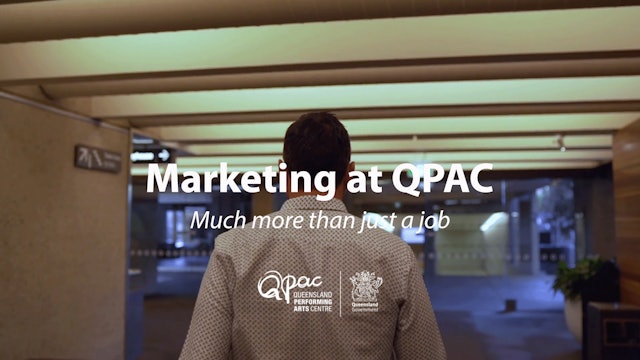 Working at QPAC: Marketing Manager