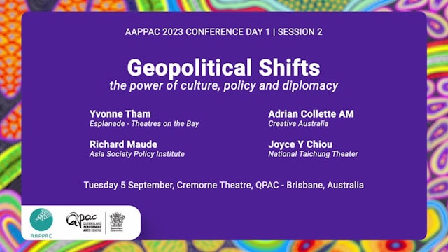 AAPPAC Session 2 | Geopolitical Shifts
