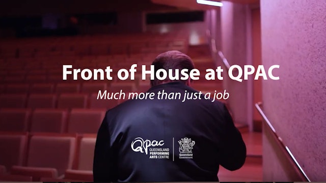 Working at QPAC: Front Of House