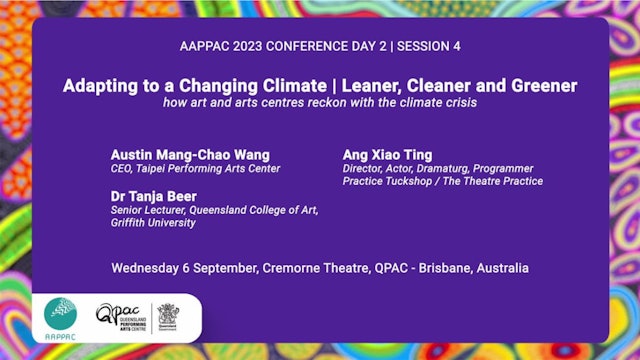 AAPPAC Session 4 | Adapting to a Changing Climate | Leaner, Cleaner and Greener