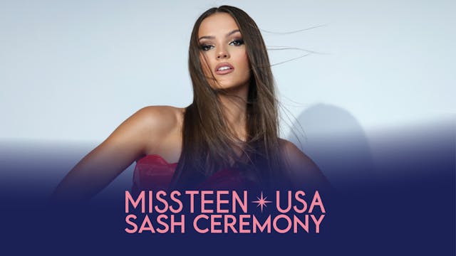 Miss and Teen USA2025 Sashing Ceremon...