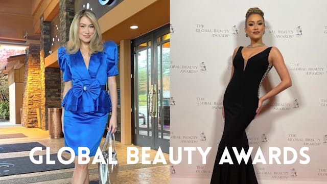 The 2024 Global Beauty Awards Vlog wi...