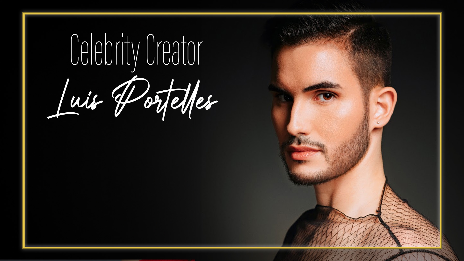 Luis Portelles Tells All
