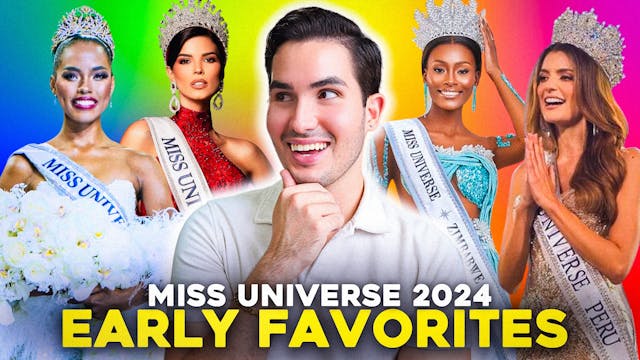 Miss Universe 2024 - Early Favorites