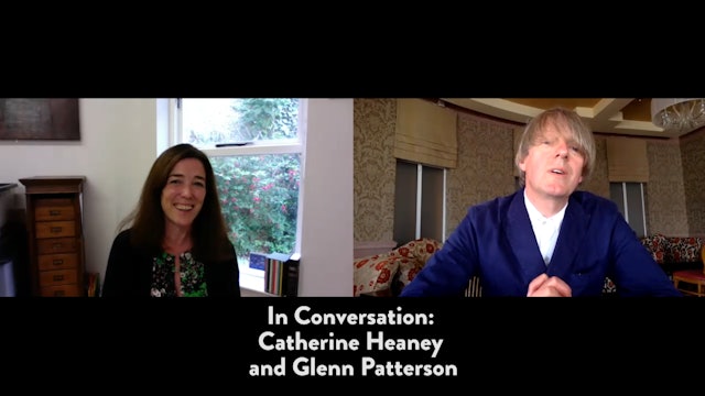 In Conversation: Catherine Heaney & Glenn Patterson