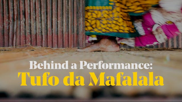 Behind a Performance: Tufo da Mafalala