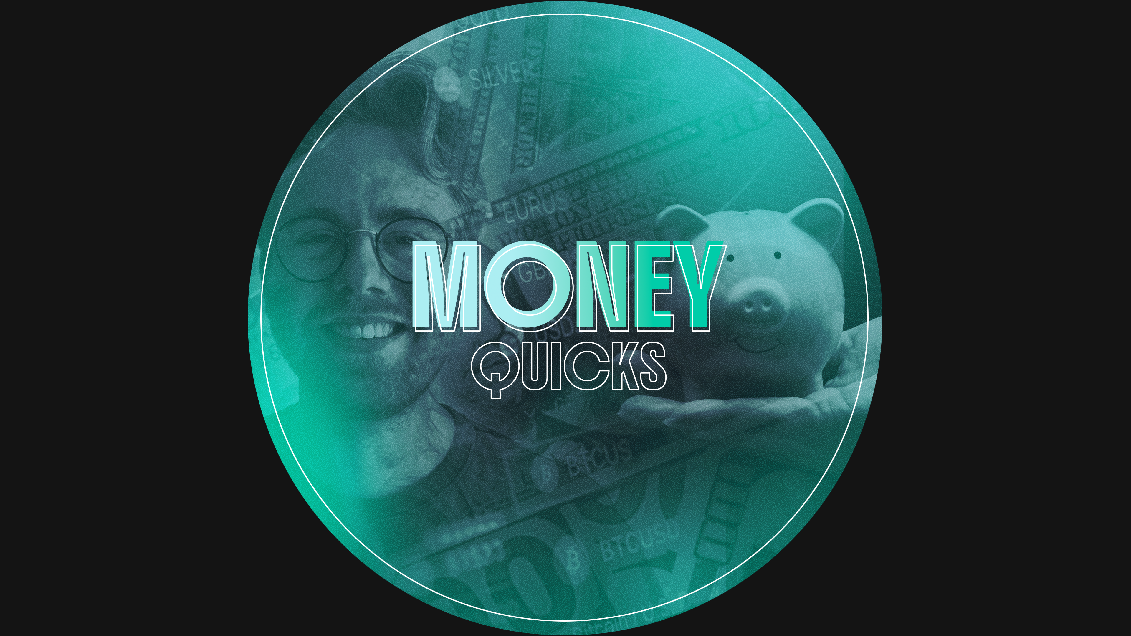 Money Quicks