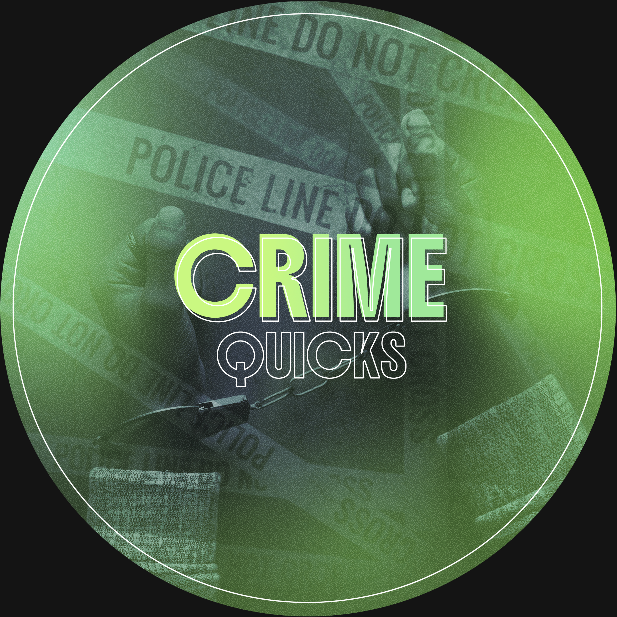 Crime Quicks