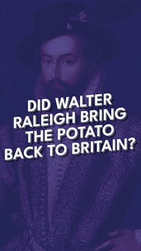Did Walter Raleigh actually bring pot...