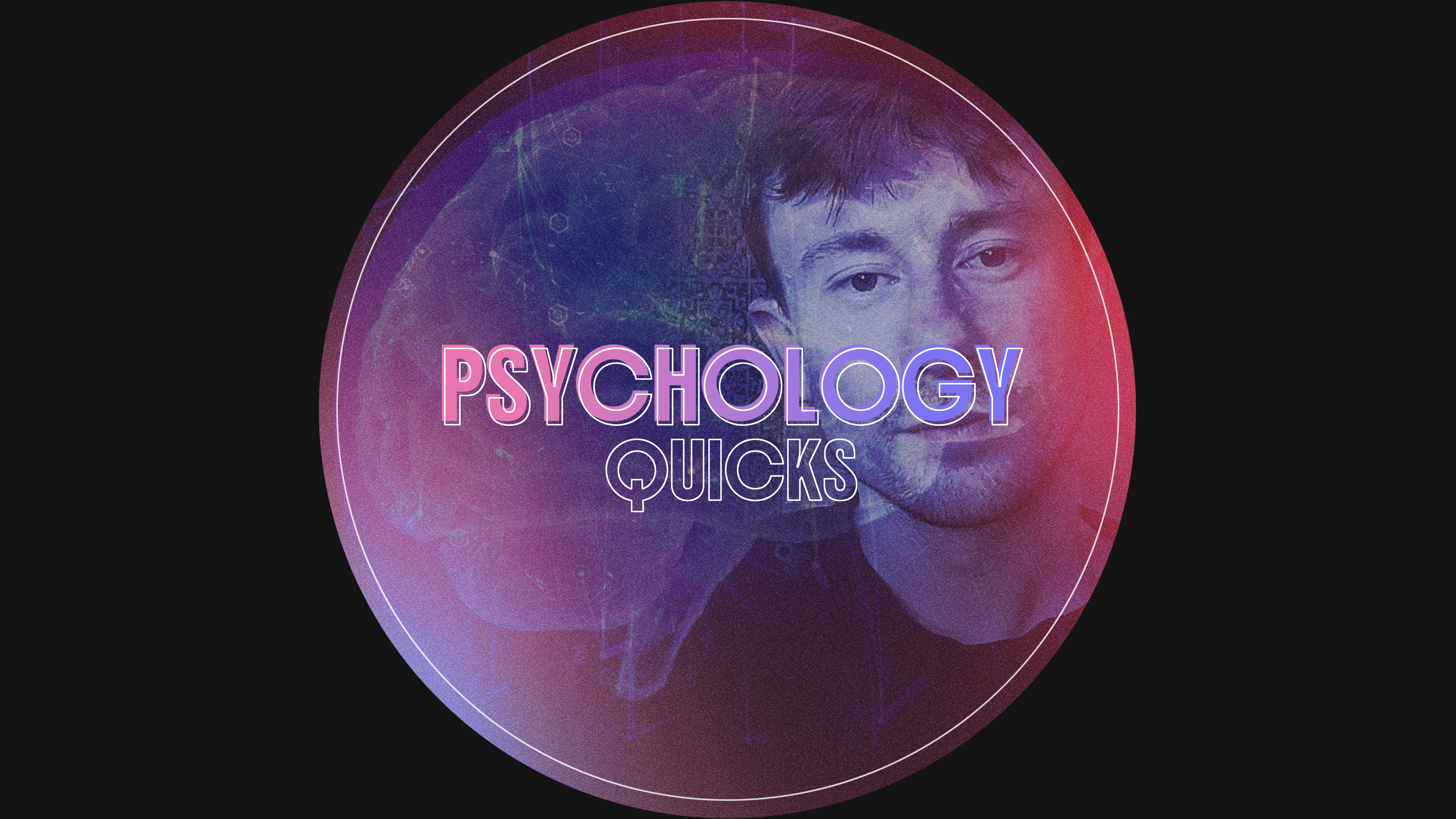 Psychology Quicks