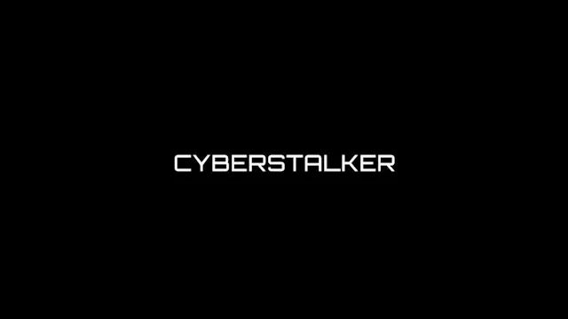 Cyberstalker