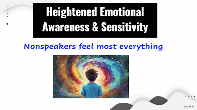 Heightened Emotional Awareness & Sensitivity