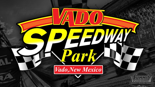 Vado Speedway Park 5/18/24