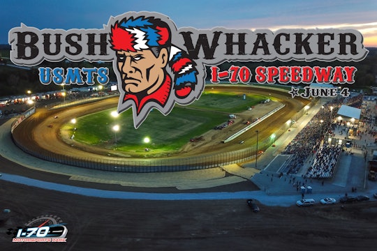 Stream Archive USMTS Bushwhacker I-70 Speedway 8/13/22