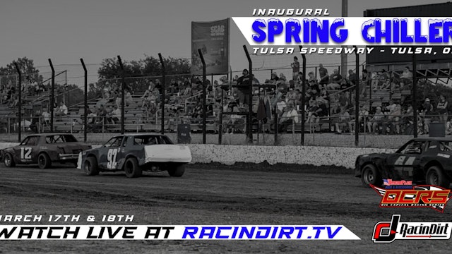 Stream Archive Spring Chiller Tulsa Speedway 3/17/23